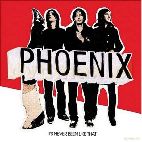 Phoenix: It's Never Been Like That [CD]