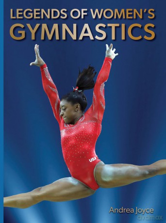 Legends of Women's Gymnastics (Abbeville Sports) - Andrea Joyce [KSIĄŻKA]