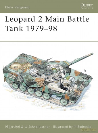 Leopard 2 Main Battle Tank 1979-98: No. 24 (New Vanguard) - Michael Jerchel [KSIĄŻKA]