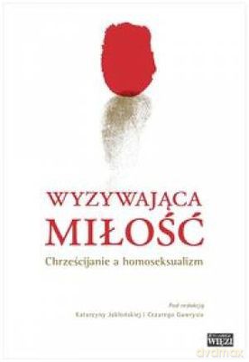 Wyzywająca Miłość [KSIĄŻKA]
