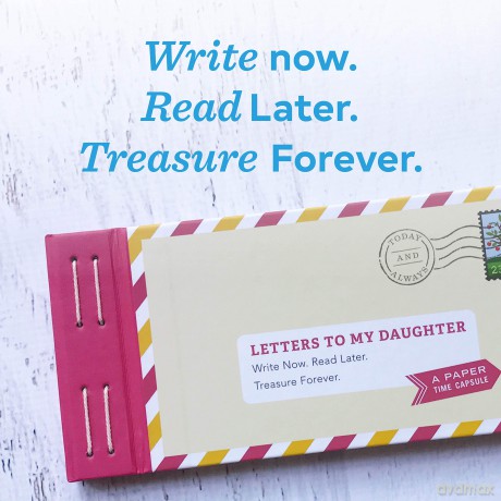 Letters to My Daughter: Write Now. Read Later. Treasure Forever. - Lea Redmond [KSIĄŻKA]