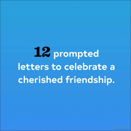 Letters to My Friend: Write Now. Read Later. Treasure Forever. - Lea Redmond [KALENDARZ]