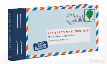 Letters to My Future Self: Write Now. Read Later. Treasure Forever. - Lea Redmond [KALENDARZ]