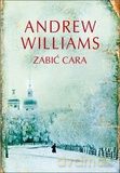 Zabić Cara - Andew Williams [KSIĄŻKA]