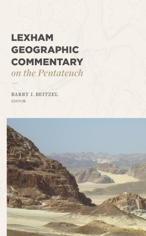 Lexham Geographic Commentary on the Pentateuch (Lgc) - Barry J Beitzel [KSIĄŻKA]