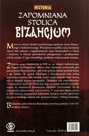 Zapomniana Stolica Bizancjum Historia Mistry I Peloponezu Tw - Steven Runciman [KSIĄŻKA]