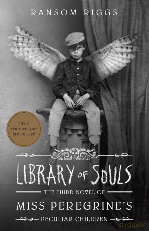 Library of Souls: The Third Novel of Miss Peregrine's Peculiar Children: 3 - Ransom Riggs [KSIĄŻKA]
