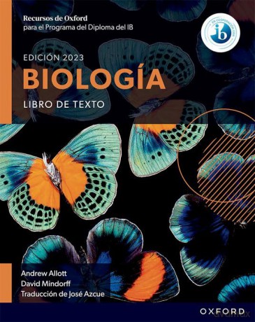 Libro de texto (Recursos de Oxford para el Programa del Diploma del IB Biología) - Andrew Allott [KSIĄŻKA]