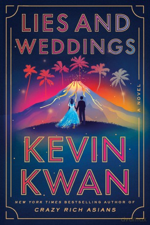 Lies and Weddings: A Novel - Mary Liza Hartong [KSIĄŻKA]