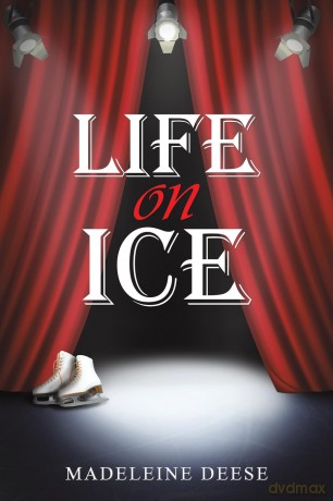 Life on Ice - Madeleine Deese [KSIĄŻKA]