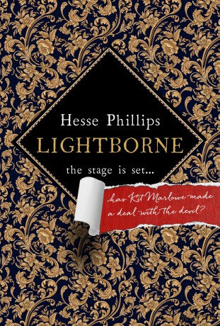Lightborne: 'Vivid, punchy' SUNDAY TIMES HISTORICAL FICTION BOOK OF THE MONTH - Hesse Phillips [KSIĄŻKA]