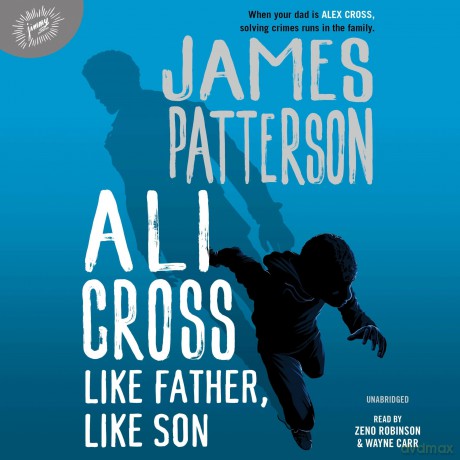 Like Father, Like Son (Ali Cross) - James Patterson [KSIĄŻKA]