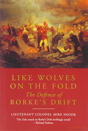 Like Wolves on the Fold - Lieutenant Colonel Mike Snook [KSIĄŻKA]