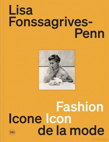 Lisa Fonssagrives-Penn: Fashion Icon - Simon Baker [KSIĄŻKA]