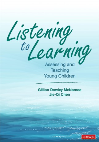 Listening to Learning: Assessing and Teaching Young Children - Gillian Dowley McNamee [KSIĄŻKA]