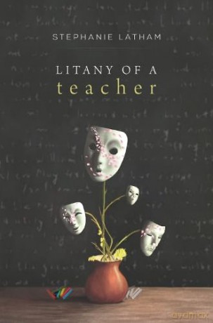 Litany of a Teacher - Stephanie Latham [KSIĄŻKA]