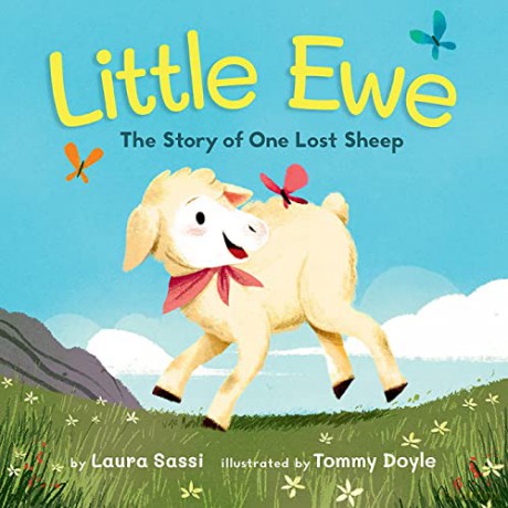 Little Ewe: The Story of One Lost Sheep - Laura Sassi [KSIĄŻKA]