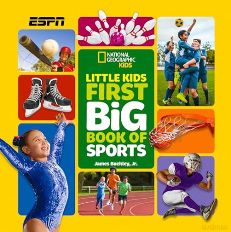 Little Kids First Big Book Of Sports (National Geographic Little Kids First Big Books) - James Buckley Jr. [KSIĄŻKA]
