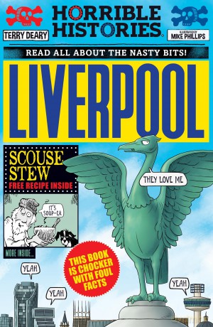 Liverpool (Horrible Histories) - Terry Deary [KSIĄŻKA]