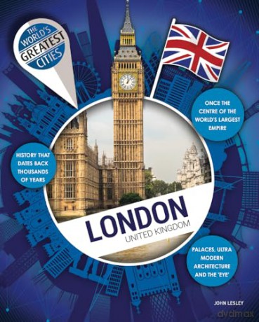London (World's Greatest Cities) - John Lesley [KSIĄŻKA]