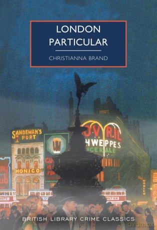 London Particular: 125 (British Library Crime Classics): Christianna Brand - Christianna Brand [KSIĄŻKA]