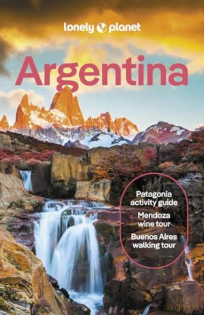 Lonely Planet Argentina (Travel Guide) - Isabel Albiston [KSIĄŻKA]