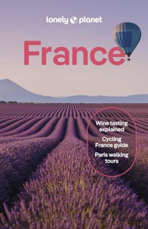 Lonely Planet France (Travel Guide) - Nicola Williams [KSIĄŻKA]
