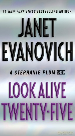Look Alive Twenty-Five: A Stephanie Plum Novel: 25 - Nicholas LaRusso MD [KSIĄŻKA]