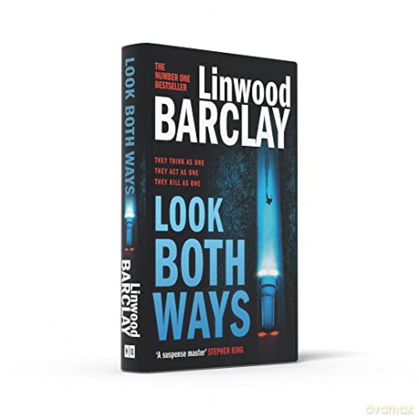 Look Both Ways: From the international bestselling author of books like Take Your Breath Away comes an electrifying new crime thriller - Linwood Barclay [KSIĄŻKA]
