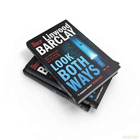 Look Both Ways: From the international bestselling author of books like Take Your Breath Away comes an electrifying new crime thriller - Linwood Barclay [KSIĄŻKA]