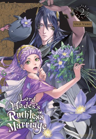 Lord Hades's Ruthless Marriage, Vol. 2 - Ueji Yuho [KOMIKS]