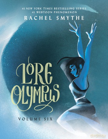 Lore Olympus: Volume Six: UK Edition: The multi-award winning Sunday Times bestselling Webtoon series - Rachel Smythe [KSIĄŻKA]