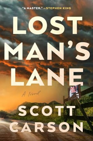 Lost Man's Lane - Scott Carson [KSIĄŻKA]