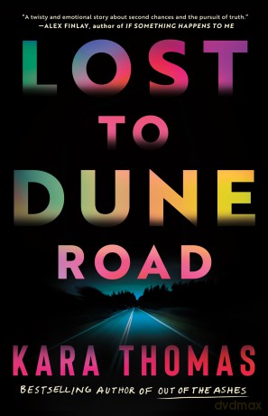 Lost to Dune Road - Kara Thomas [KSIĄŻKA]