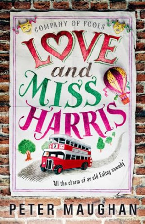 Love and Miss Harris (Company of Fools) - Peter Maughan [KSIĄŻKA]