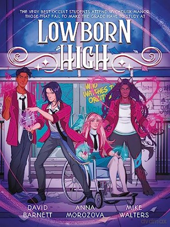 Lowborn High: Volume 1 - David Barnett [KSIĄŻKA]