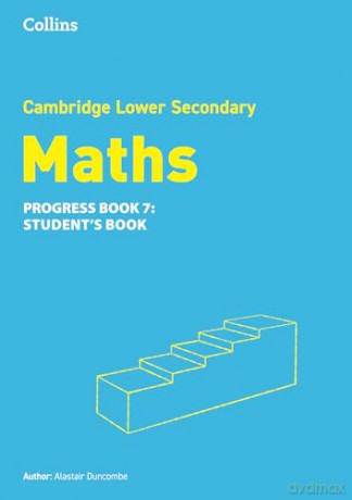 Lower Secondary Maths Progress Student's Book: Stage 7 (Collins Cambridge Lower Secondary Maths) - Alastair Duncombe [KSIĄŻKA]