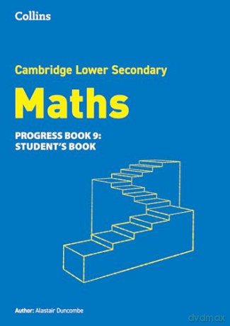 Lower Secondary Maths Progress Student's Book: Stage 9 (Collins Cambridge Lower Secondary Maths) - Alastair Duncombe [KSIĄŻKA]