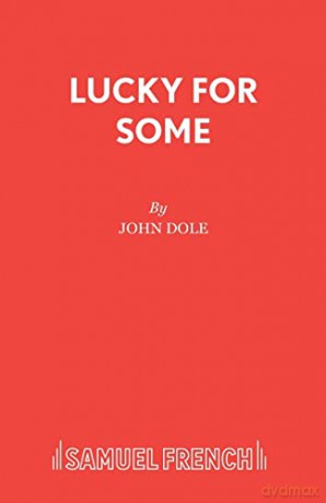 Lucky for Some - John Dole [KSIĄŻKA]