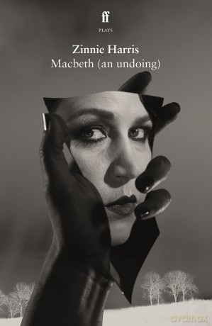 Macbeth (an undoing) - Zinnie Harris [KSIĄŻKA]