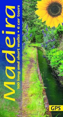 Madeira Sunflower Walking Guide: 100 long and short walks; 6 car tours - John Underwood [KSIĄŻKA]