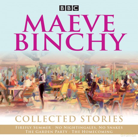Maeve Binchy: Collected Stories: Collected BBC Radio adaptations - Maeve Binchy [KSIĄŻKA]