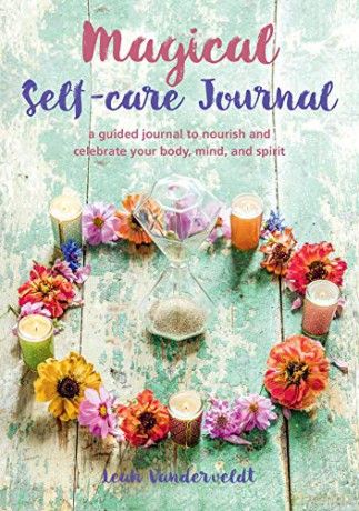 Magical Self-Care Journal: A guided journal to nourish and celebrate your body, mind, and spirit - Leah Vanderveldt [KSIĄŻKA]