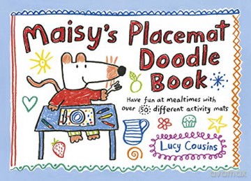 Maisy's Placemat Doodle Book - Lucy Cousins [KSIĄŻKA]