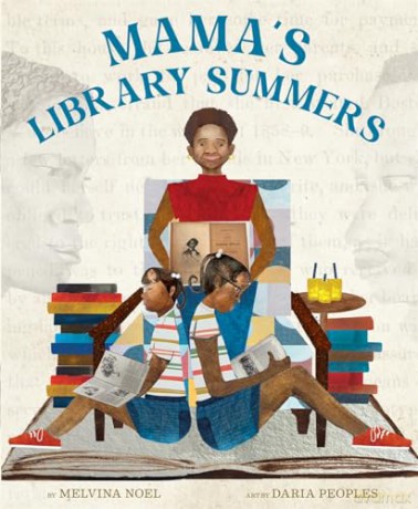 Mama's Library Summers: A Picture Book - Noel/Peoples [KSIĄŻKA]