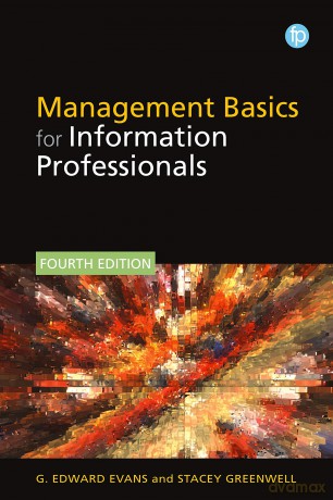 Management Basics for Information Professionals - G. Edward Evans [KSIĄŻKA]