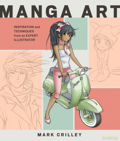 Manga Art: Inspiration and Techniques from an Expert Illustrator - Newt Nguyen [KOMIKS]