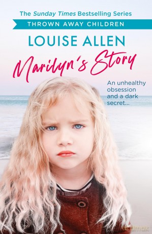 Marilyn's Story: Thrown Away Children series - Louise Allen [KSIĄŻKA]