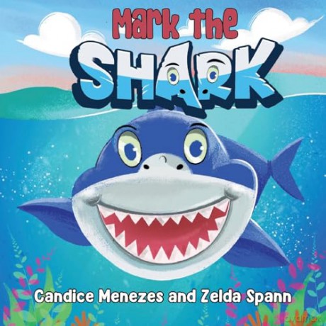 Mark the Shark - Candice Menezes [KSIĄŻKA]
