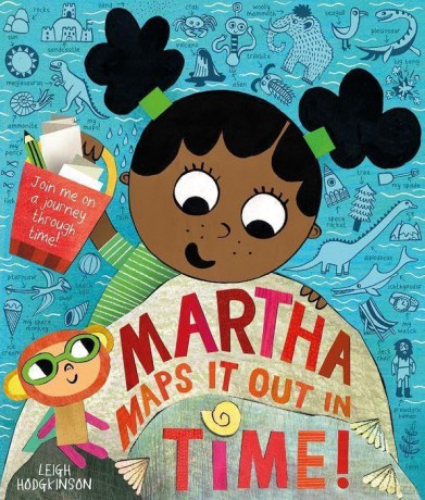 Martha Maps It Out In Time - Leigh Hodgkinson [KSIĄŻKA]
